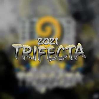 Trifecta 2021 by Satan I Gatan