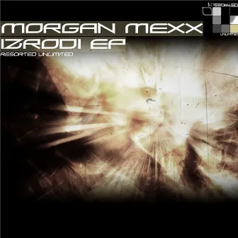 Izrodi EP by Morgan Mexx