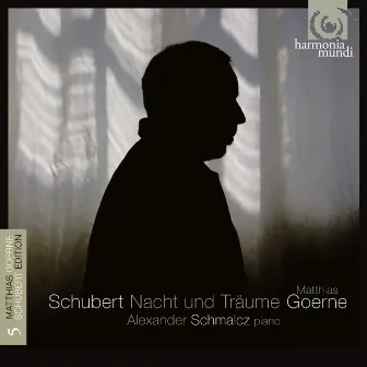 Nacht und Träume - Schubert: Lieder by Alexander Schmalcz