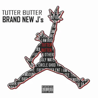 Brand New J's by Tutter Butter