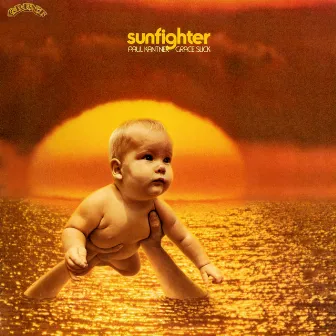 Sunfighter by Grace Slick