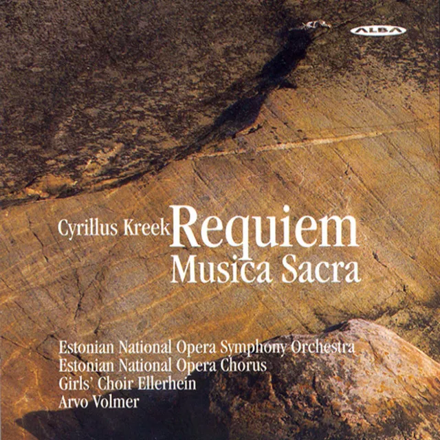 Kreek, K.C.: Requiem / Musica Sacra