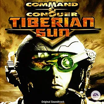 Command & Conquer: Tiberian Sun (Original Soundtrack) by Frank Klepacki