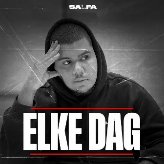 Elke Dag by Salfa