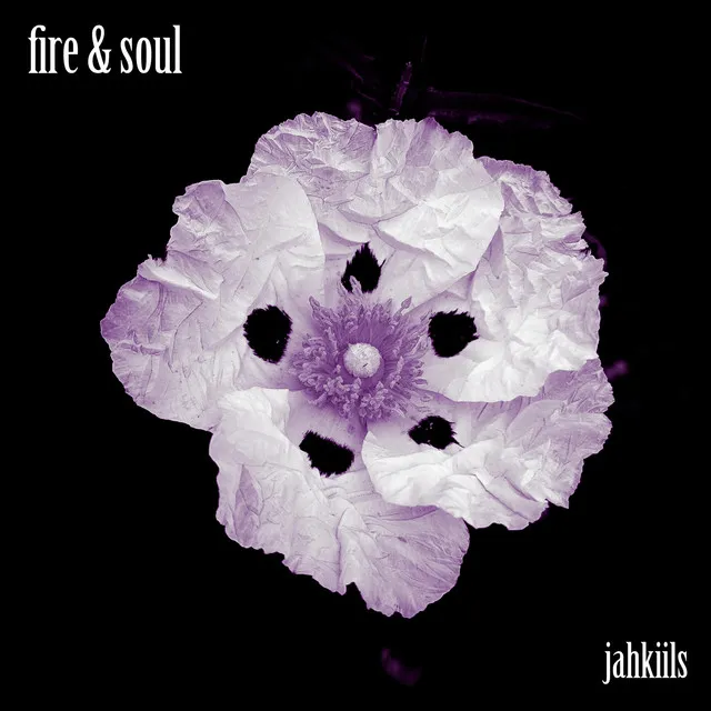 Fire & Soul