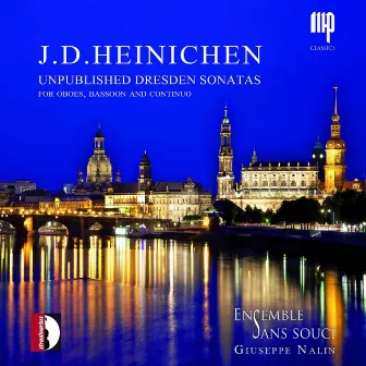 Heinichen: Unpublished Dresden Sonatas by Johann David Heinichen