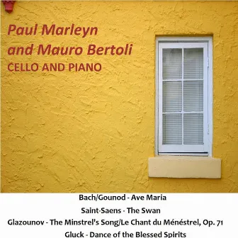 J.S. Bach - C. Gounod: Ave Maria - C. Saint-Saens: The Swan - A. Glazounov: The Minstrel's Song / Le Chant Du Ménéstrel, Op. 71 - C.W. Gluck: Dance of the Blessed Spirits by Paul Marleyn