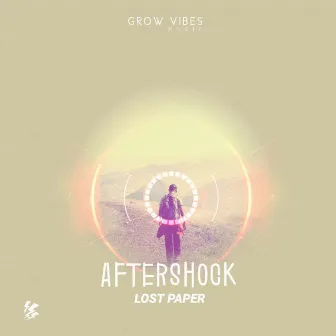 Aftershock (Extended Version) by Lost Paper