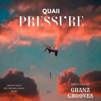 Pressure by Quaiiii