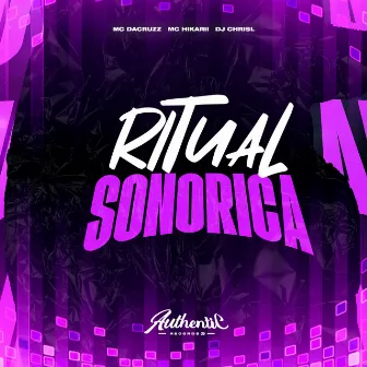 Ritual Sonorica by DJ CHRISL