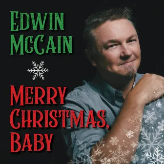 Merry Christmas, Baby by Edwin McCain