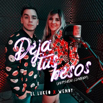 Deja Tus Besos by El Lukeo