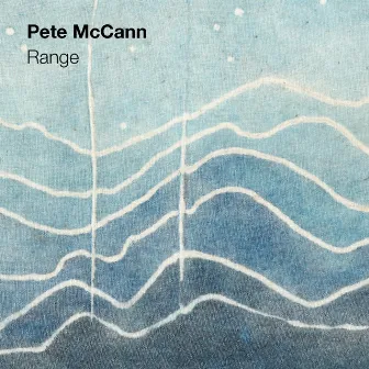 Range by Pete McCann