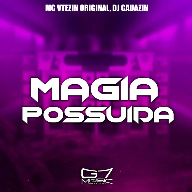 Magia Possuida