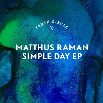 Simple Day EP by Matthus Raman