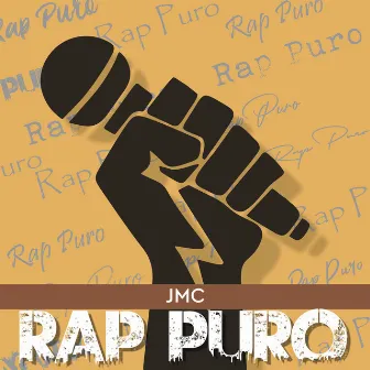 Rap Puro by JMC