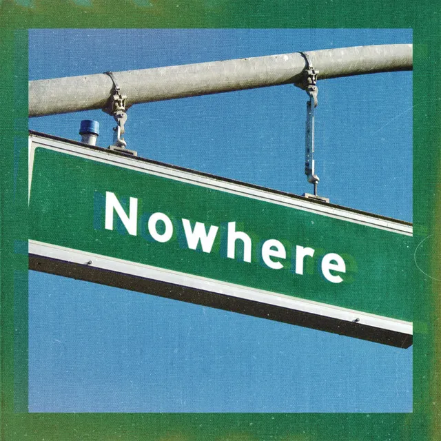 Nowhere