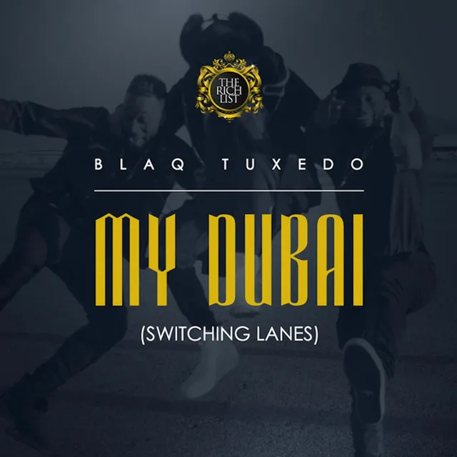 My Dubai (Switching Lanes)