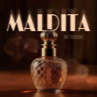 Maldita by Mc Fabinho