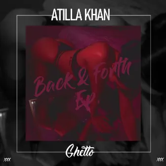 Back & Forth by Atilla Khan