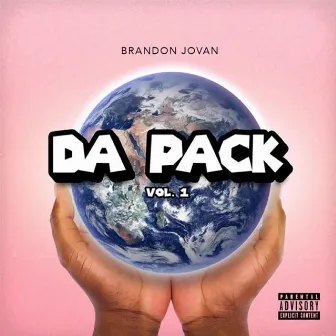 Da Pack, Vol. 1 by Brandon Jovan