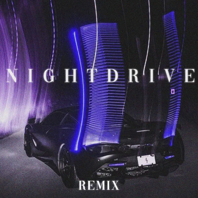 Nightdrive (Remix)