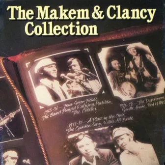 The Makem and Clancy Collection (2022 Remaster) by Liam Clancy