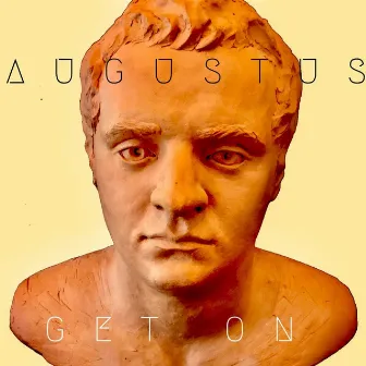 Get On by Augustus