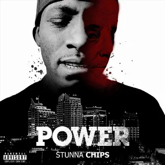 Power by Stunna Chips