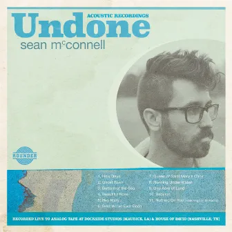 Undone by Sean McConnell