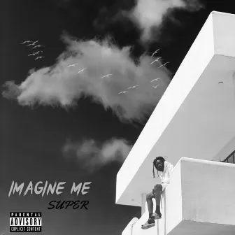 Imagine Me by Super