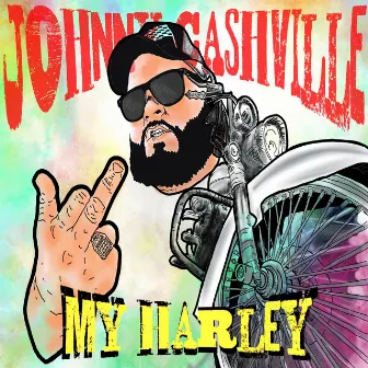 My Harley by Johnny Cashville