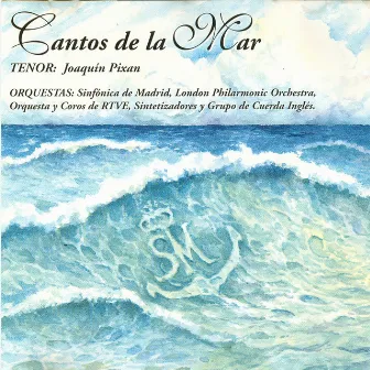 Cantos de la Mar by Miguel Roa