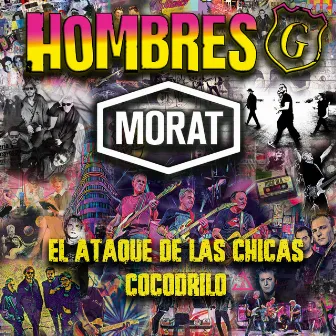 El ataque de las chicas cocodrilo by Hombres G