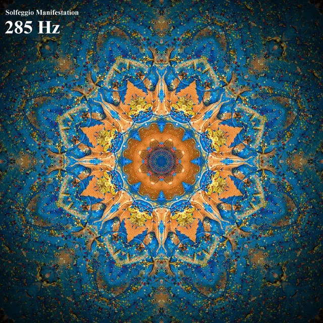 Solfeggio Healing Frequencies 285 Hz