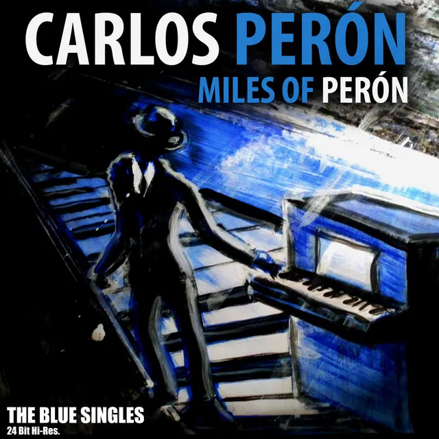 Miles of Perón - Blue Single Version