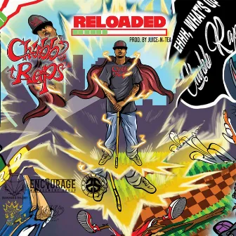 Reloaded by Chubb Raps