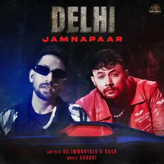 Delhi Jamnapaar by Ghauri