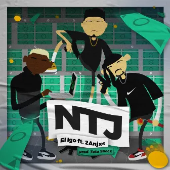 Ntj! by El Igo