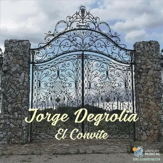 El Convite by Jorge Degrolia