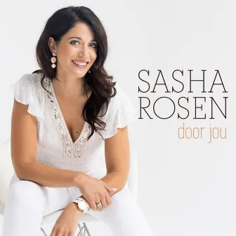 Door Jou by Sasha Rosen