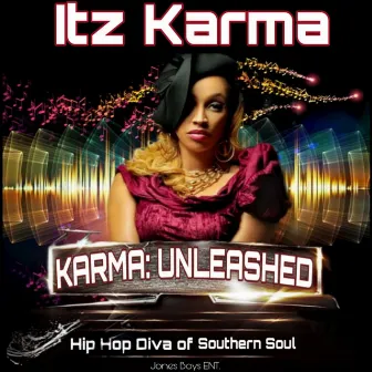 Karma: Unleashed by Itz Karma