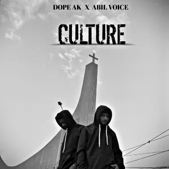 Culture - Abil Voice - Dope Ak by Dope Ak