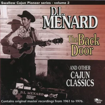 The Back Door and Other Cajun Classics by D.L. Menard