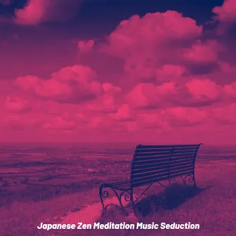 Paradise Like Music for Deep Breathing - Koto, Shakuhachi and Guitar by Japanese Zen Meditation Music Seduction