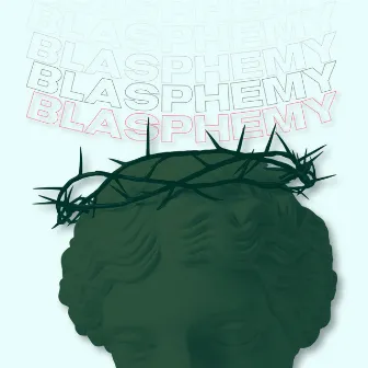 Blasphemy by Ybt3fly