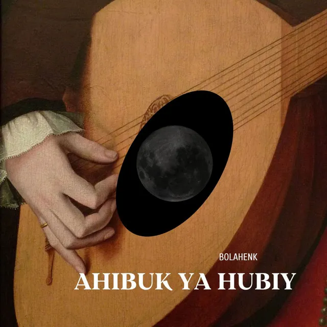 Ahibuk Ya Hubiy