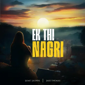 Ek Thi Nagri by Sumit Jaiswal