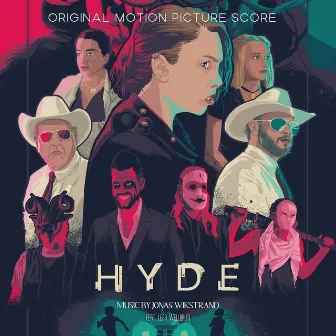 Hyde (Original Motion Picture Score) by Jonas Wikstrand