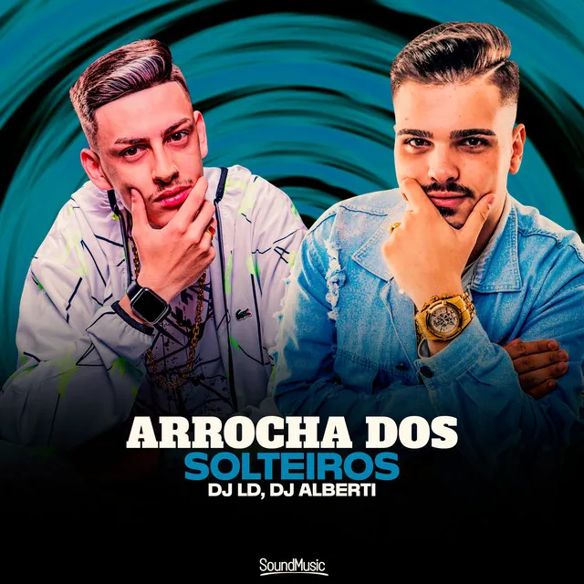 Arrocha dos Solteiros